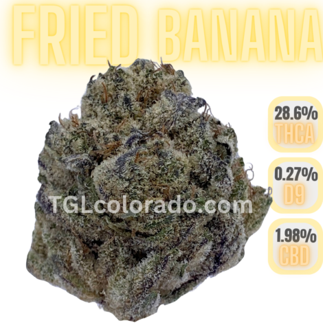 Fried Banana Strain - TGL Colorado